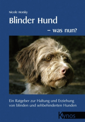 Blinder Hund - was nun?