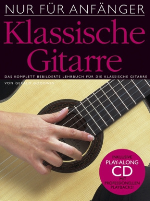 Nur für Anfänger, Klassische Gitarre, m. Audio-CD