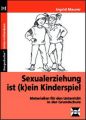 Sexualkunde ist (k)ein Kinderspiel