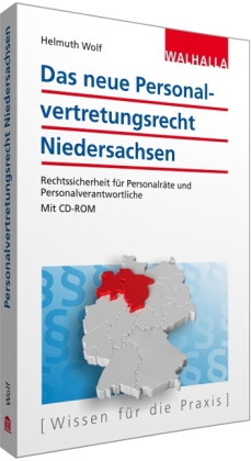 Das neue Personalvertretungsrecht Niedersachsen, m. CD-ROM