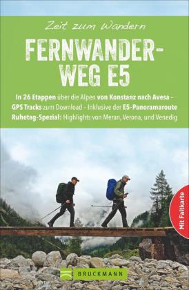 Zeit zum Wandern Fernwanderweg E5