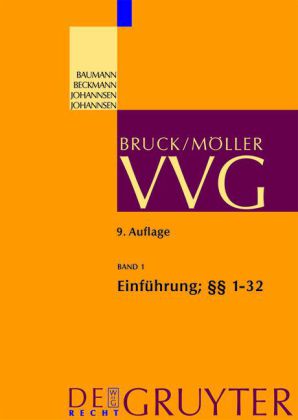 Einführung; §§ 1-32 VVG