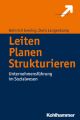 Leiten - Planen - Strukturieren