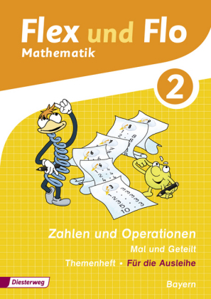 2. Jahrgangsstufe, Themenheft Zahlen und Operationen, Mal und Geteilt (Für die Ausleihe)