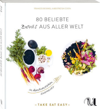 80 beliebte Bowls aus aller Welt im Handumdrehen zubereitet