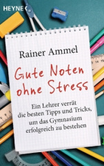 Gute Noten ohne Stress