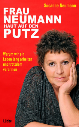 Frau Neumann haut auf den Putz