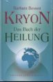 Kryon Das Buch der Heilung