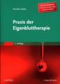 Praxis der Eigenbluttherapie