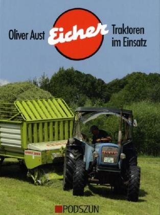 Eicher Traktoren im Einsatz