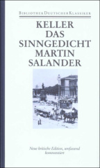 Sieben Legenden; Das Sinngedicht; Martin Salander