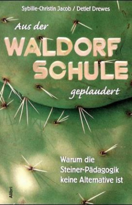 Aus der Waldorfschule geplaudert