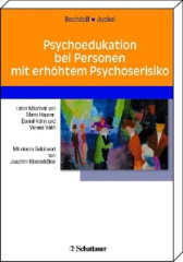 Psychoedukation bei Personen mit erhöhtem Psychoserisiko
