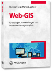 Web-GIS: Grundlagen, Anwendungen und Implementierungsbeispiele