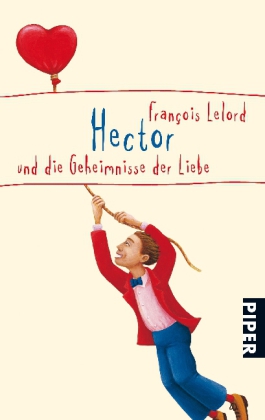 Hector und die Geheimnisse der Liebe