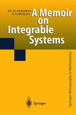 A Memoir on Integrable Systems