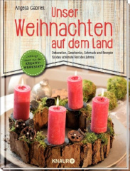 Unser Weihnachten auf dem Land