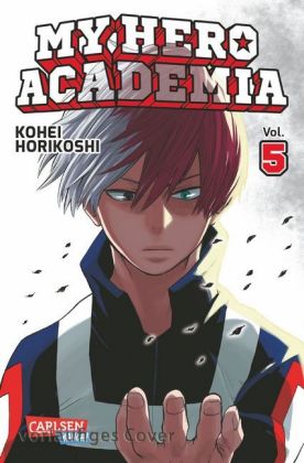 My Hero Academia. Bd.5