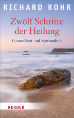 Zwölf Schritte der Heilung