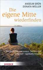 Die eigene Mitte wiederfinden