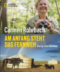 Am Anfang steht das Fernweh