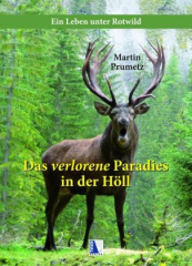 Das verlorene Paradies in der Höll