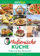 mixtipp Italienische Küche