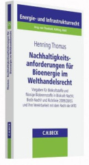 Nachhaltigkeitsanforderungen für Bioenergie im Welthandelsrecht