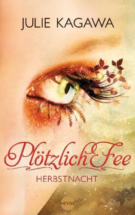 Plötzlich Fee - Herbstnacht