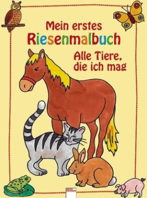 Mein erstes Riesenmalbuch, Alle Tiere, die ich mag