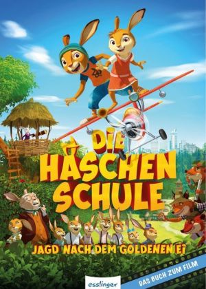 Die Häschenschule - Jagd nach dem goldenen Ei