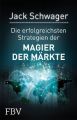 Die erfolgreichsten Strategien der Magier der Märkte