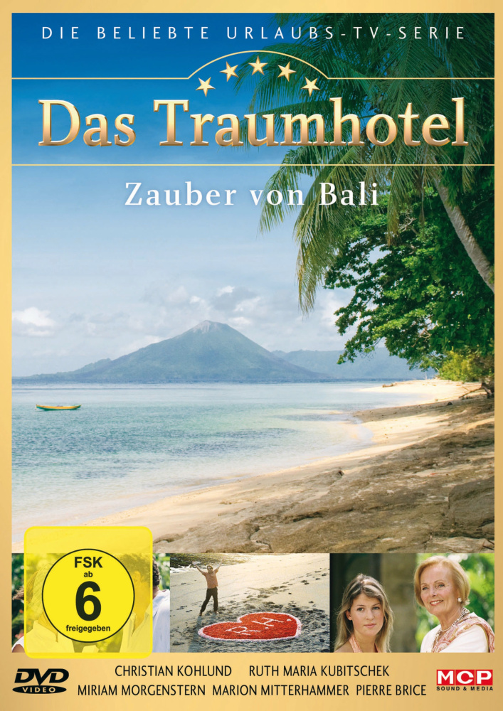 Das Traumhotel - Zauber von Bali