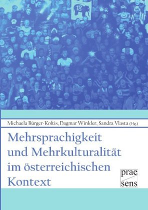 Mehrsprachigkeit und Mehrkulturalität im österreichischen Kontext