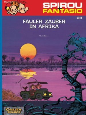 Spirou + Fantasio - Fauler Zauber in Afrika