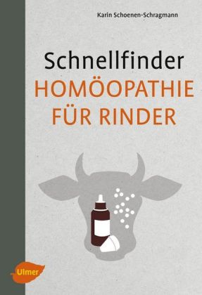 Schnellfinder Homöopathie für Rinder