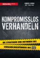 Kompromisslos verhandeln