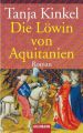 Die Löwin von Aquitanien