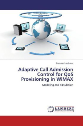 Adaptive Call Admission Control for QoS Provisioning in WiMAX