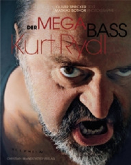 Der Mega Bass Kurt Rydl, m. DVD