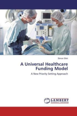 A Universal Healthcare Funding Model
