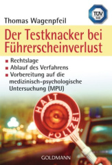 Der Testknacker bei Führerscheinverlust