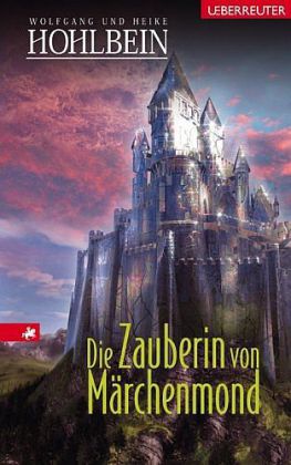 Die Zauberin von Märchenmond