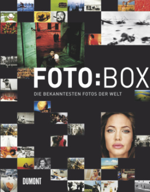 FOTO:BOX. Die bekanntesten Fotos der Welt