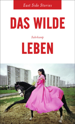 Das wilde Leben