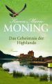 Das Geheimnis der Highlands