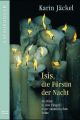 Isis, Fürstin der Nacht