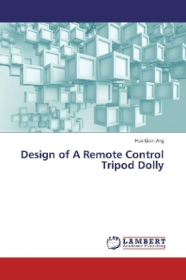 Design of A Remote Control Tripod Dolly