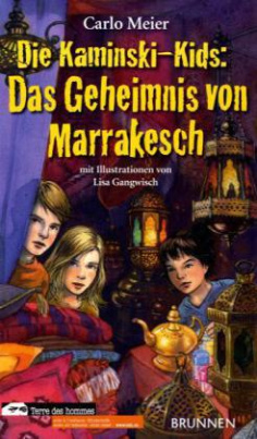 Die Kaminski-Kids - Das Geheimnis von Marrakesch