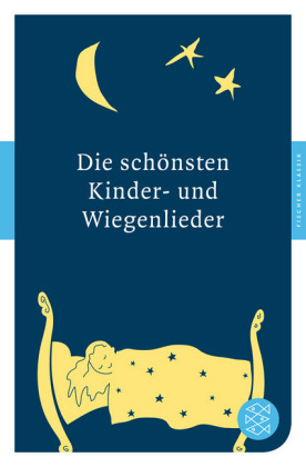 Die schönsten Kinder- und Wiegenlieder